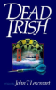 Dead_Irish___a_novel___John_T__Lescroart
