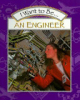 I_want_to_be___an_engineer