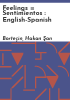 Feelings___Sentimientos___English-Spanish