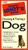 The_pocket_idiot_s_guide_to_choosing_and_training_a_dog