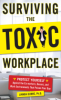 Surviving_the_toxic_workplace