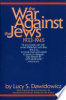 The_war_against_the_Jews__1933-1945___Lucy_S__Dawidowicz