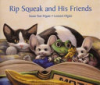 Rip_Squeak_and_his_friends