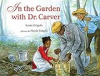 In_the_garden_with_Dr__Carver