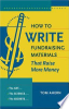 How_to_write_fundraising_materials_that_raise_more_money