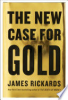 The_new_case_for_gold