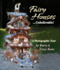 Fairy_houses_--_unbelievable_