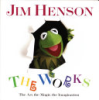 Jim_Henson___the_works___the_art__the_magic__the_imagination___text_by_Christopher_Finch