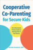 Cooperative_co-parenting_for_secure_kids