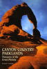 Canyon_country_parklands___treasures_of_the_Great_Plateau___by_Scott_Thybony___prepared_by_the_Book_Division__National_G