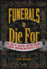 Funerals_to_die_for