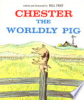 Chester__the_worldly_pig