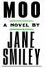 Moo___a_novel___by_Jane_Smiley