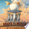 Brave_as_a_mouse