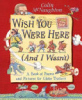 Wish_you_were_here__and_I_wasn_t_