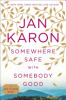 Somewhere_safe_with_somebody_good