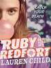 Ruby_Redfort_Catch_Your_Death