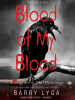 Blood_of_My_Blood