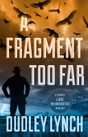 A_fragment_too_far