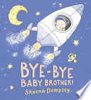 Bye-bye_baby_brother_