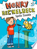 Henry_Heckelbeck_spells_trouble