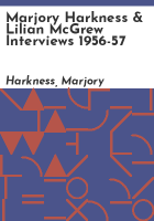 Marjory_Harkness___Lilian_McGrew_Interviews_1956-57