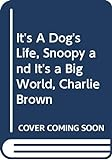 It_s_a_dog_s_life__Snoopy