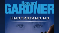 Understanding_with_Howard_Gardner