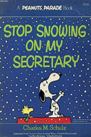 Stop_snowing_on_my_secretary