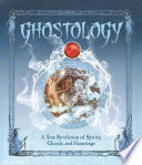 Ghostology