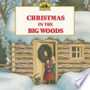 Christmas_in_the_Big_Woods