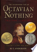 The_astonishing_life_of_Octavian_Nothing__Traitor_to_the_nation