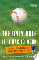 The_only_rule_is_it_has_to_work