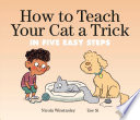 How_to_teach_your_cat_a_trick