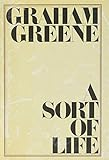 A_sort_of_life___Graham_Greene
