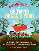 The_backyard_homestead_guide_to_growing_organic_food