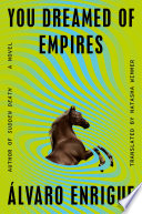 You_dreamed_of_empires