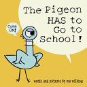 The_Pigeon_HAS_to_go_to_school_
