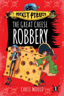 The_great_cheese_robbery