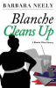 Blanche_cleans_up