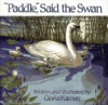 Paddle__said_the_swan___written_and_illustrated_by_Gloria_Kamen