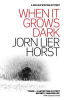 When_it_grows_dark