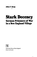 Stark_decency___German_prisoners_of_war_in_a_New_England_village