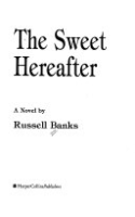 The_sweet_hereafter___Russell_Banks